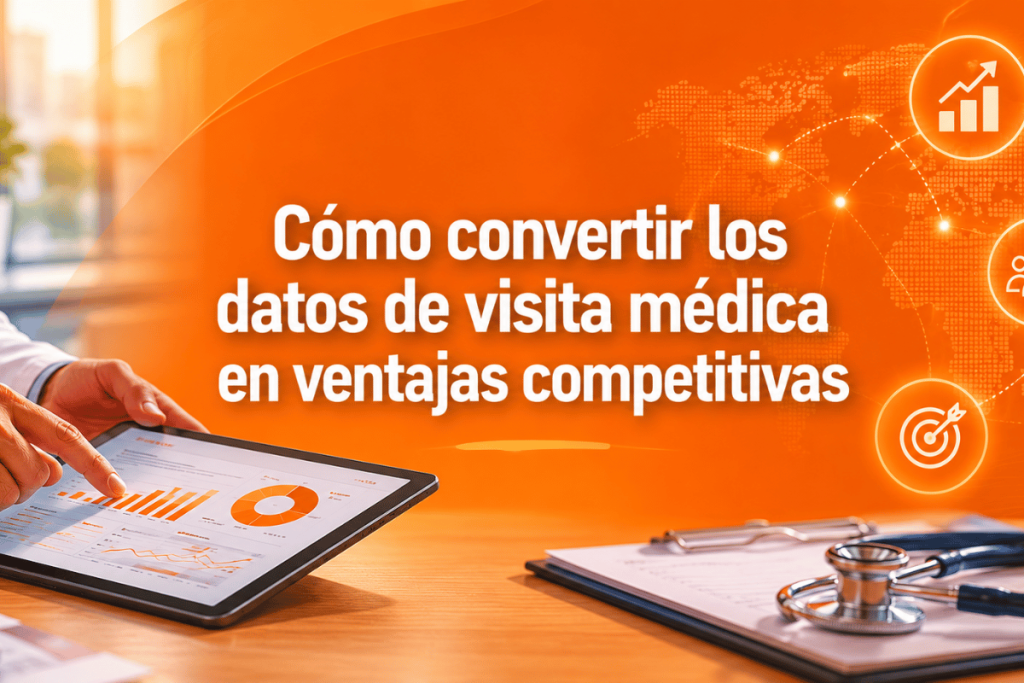 Cómo-convertir-los-datos-de-visita-médica-en-ventajas-competitivas